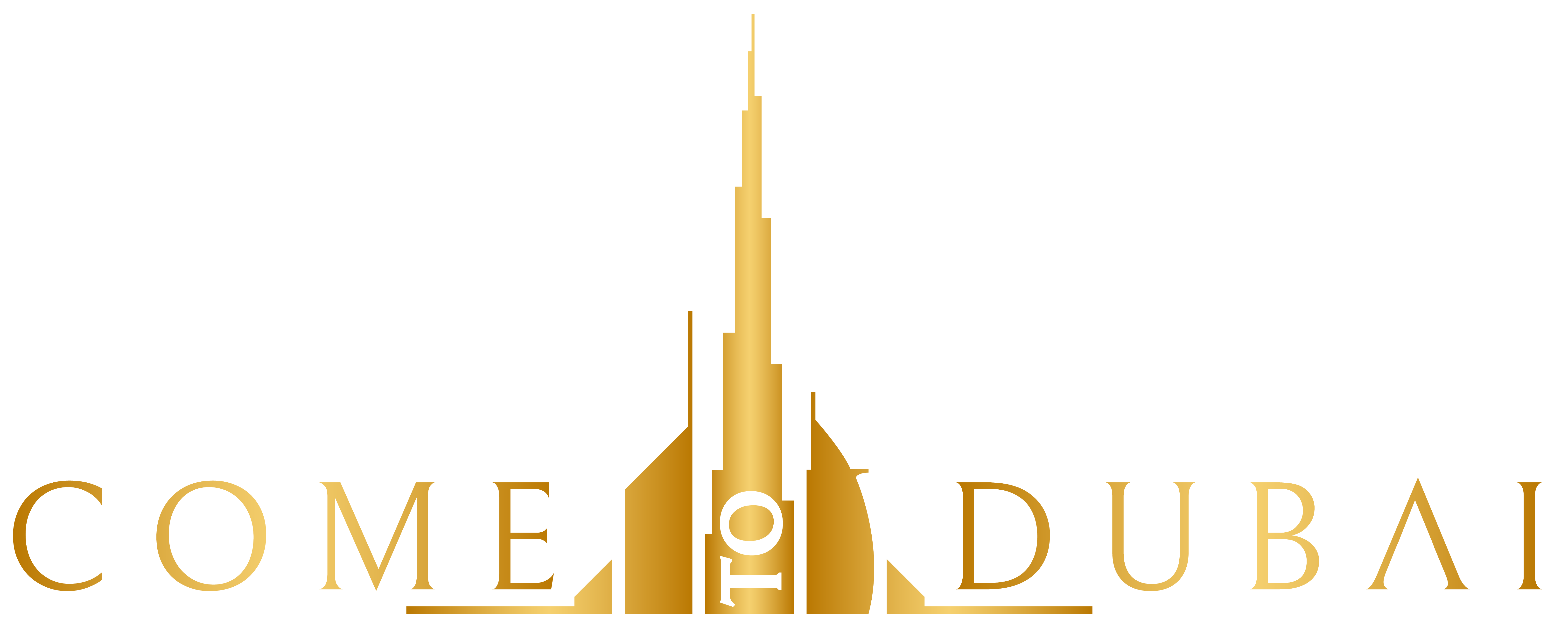 Come to Dubai